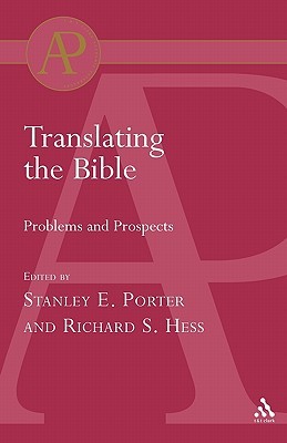 Translating the Bible: Problems and Prospects (Paperback)