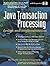 Java Transaction Processing: Design and Implementation