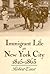 Immigrant Life in New York City, 1825-1863 (New York State Series)
