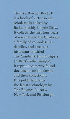 The Chadwick Family Papers: A Brief Public Glimpse (Hardcover)