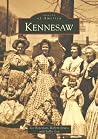 Kennesaw (Images of America: Georgia) Kennesaw (Images of America: Georgia)