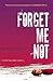 Forget Me Not