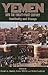 Yemen Into the Twenty-First Century: Continuity and Change