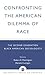 Confronting the American Dilemma of Race: The Second Generation of Black American Sociologists