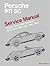 Porsche 911 Sc: Service Manual : Coupe, Targa, and Cabriolet : 1978, 1979, 1980, 1981, 1982, 1983