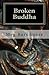 Broken Buddha by Meg Barnhouse