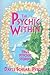 The Psychic Within: True Psychic Stories