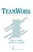 Teamwork by Carl E. Larson