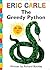 The Greedy Python by Richard Buckley