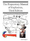 The Preparatory Manual of Explosives