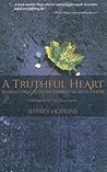 A Truthful Heart:...