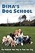 Dima's Dog School by Dima Yeremenko