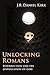 Unlocking Romans: Resurrect...