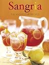 Sangria: Fun and Festive Recipes Sangria: Fun and Festive Recipes