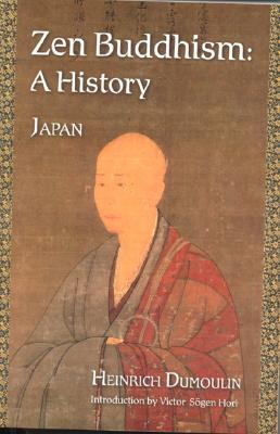 Zen Buddhism, A History: Japan (Volume II)