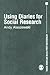 Using Diaries for Social Research (Introducing Qualitative Methods series)