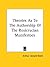 Theories As To The Authorship Of The Rosicrucian Manifestoes