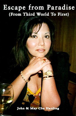 Escape from Paradise: From Third World To First (Paperback)