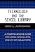 Technology and the School L...