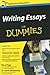 Writing Essays For Dummies,...