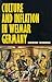 Culture and Inflation in Weimar Germany