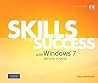 Skills for Success with Windows 7 Getting Started Skills for Success with Windows 7 Getting Started