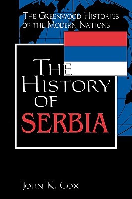 The History of Serbia (Hardcover)