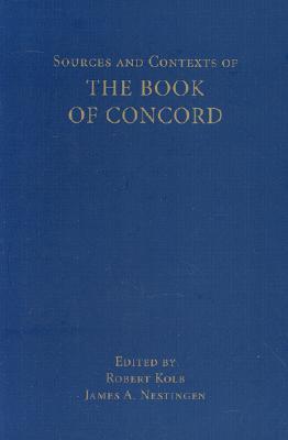Sources and Contexts of the Book of Concord (Paperback)