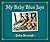 My Baby Blue Jays by John Berendt