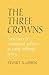The Three Crowns: Structure...