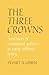 The Three Crowns: Structures of Communal Politics in Early Rabbinic Jewry