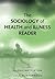 The Sociology of Health and...