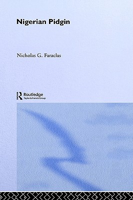 Nigerian Pidgin (Descriptive Grammars)