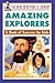 The New York Public Library Amazing Explorers: A Book of Answers for Kids (The New York Public Library Books for Kids)