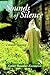 Sounds of Silence: ... a monk's journey