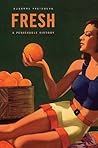 Fresh: A Perishab...
