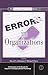 Errors in Organizations (SIOP Organizational Frontiers Series)