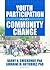 Youth Participation and Community Change by Barry Checkoway