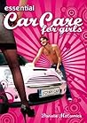 Essential Car Care for Girls