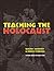 Teaching the Holocaust by Simone Schweber