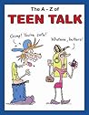 The A-Z of Teen Talk