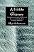 A Hittite Glossary: Words of Known or Conjectured Meaning with Sumerian and Akkadian Words Occurring in Hittite Texts (William Dwight Whitney Linguistic)