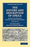 The History and Description of Africa: And of the Notable Things Therein Contained, 3-Volume Set