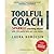 Toolful Coach by Laura Komocsin