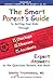 The Smart Parent's Guide: Getting Your Kids Through Checkups, Illnesses, and Accidents