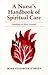 A Nurse's Handbook of Spiri...