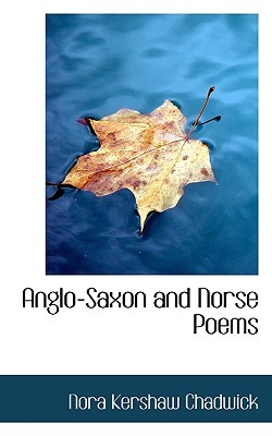 Anglo-Saxon and Norse Poems (Paperback)