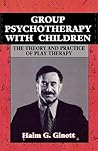 Group Psychotherapy with Children (Master Work)