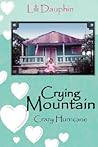 Crying Mountain - Crazy Hurricane