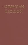 Sumerian Lexicon: A Dictionary Guide to the Ancient Sumerian Language